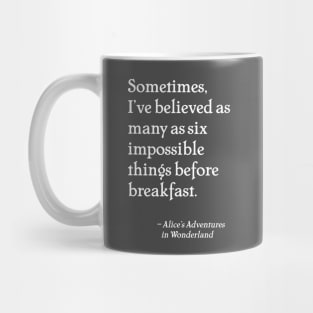 Alice in Wonderland Quote Mug